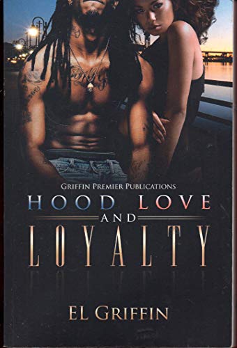 Hood Love and Loyalty  Hood series 