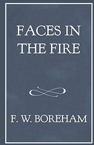 Stock image for Faces in the Fire: And Other Fancies for sale by HPB-Diamond