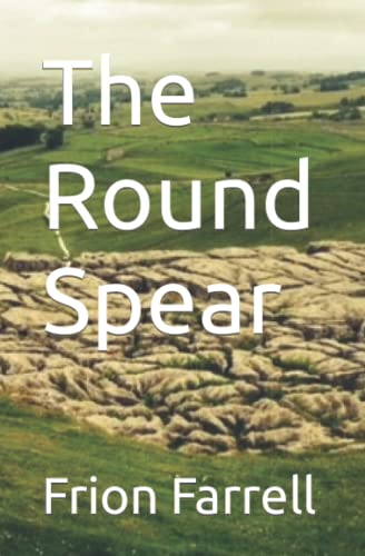 Stock image for The Round Spear: 1 (Myriar Series) for sale by WorldofBooks