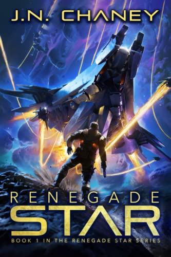 Imagen de archivo de Renegade Star: An Intergalactic Space Opera Adventure a la venta por Dream Books Co.