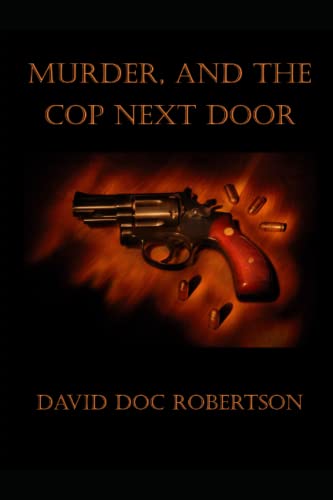 Stock image for Murder and the Cop Next Door for sale by PBShop.store US