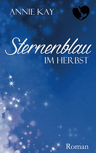 Stock image for Sternenblau: Im Herbst (Sternenrot) for sale by Revaluation Books
