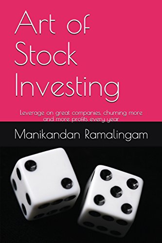 Stock image for Art of Stock Investing: Leverage on great companies, churning more and more profits every year for sale by Revaluation Books