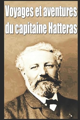 Stock image for Voyages et aventures du capitaine Hatteras for sale by Revaluation Books