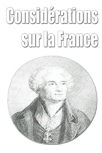 Imagen de archivo de Considrations sur la France a la venta por Revaluation Books