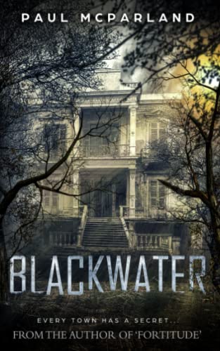 Stock image for Blackwater: A Gothic Horror for sale by ThriftBooks-Dallas