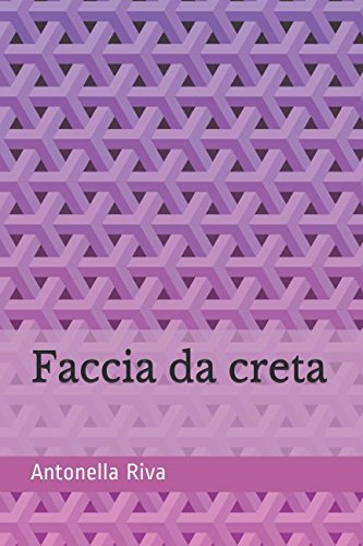 Stock image for Faccia da creta for sale by Revaluation Books