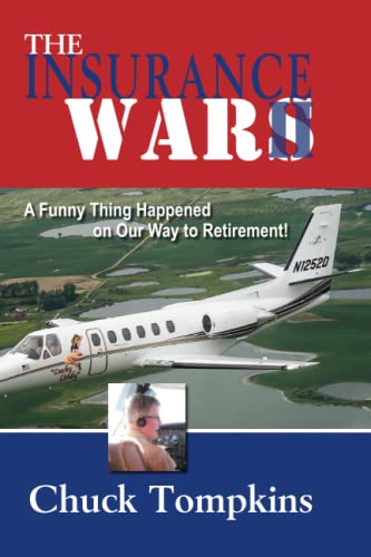 Stock image for The Insurance Wars II: A Funny Thing Happened on Our Way to Retirement for sale by Revaluation Books