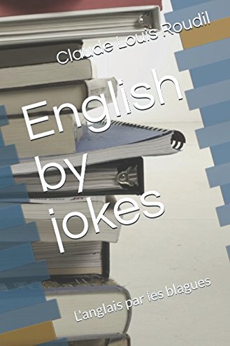 Stock image for English by jokes: L'anglais par les blagues for sale by LeLivreVert