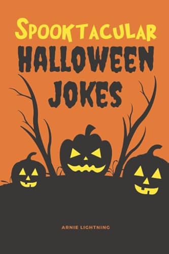 Stock image for Spooktacular Halloween Jokes: Hilarious Jokes for Kids for sale by Gulf Coast Books