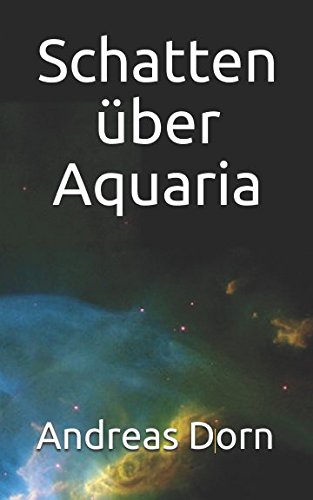 Stock image for Schatten ueber Aquaria for sale by Revaluation Books