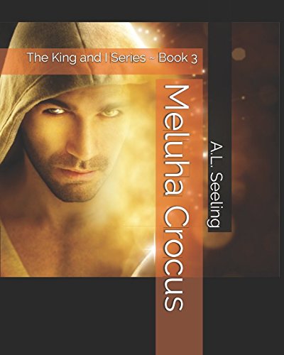 Stock image for Meluha Crocus (The King and I Series) for sale by Revaluation Books
