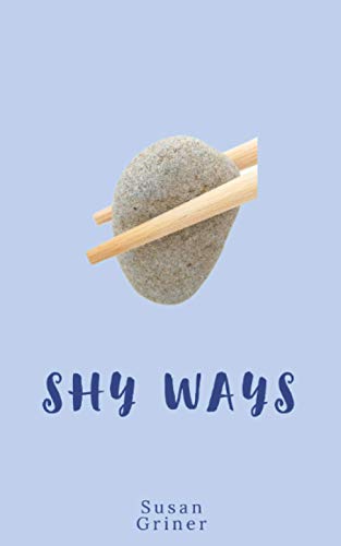 Stock image for Shy Ways for sale by ThriftBooks-Atlanta