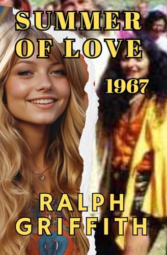 Beispielbild fr SUMMER OF LOVE: 1967 (Clyde Thomas Novels) zum Verkauf von St Vincent de Paul of Lane County