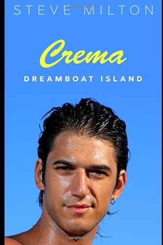 Beispielbild fr Crema (Dreamboat Island, Band 1) zum Verkauf von Buchpark