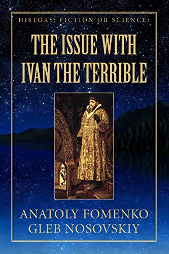Stock image for The Issue with Ivan the Terrible (History: Fiction or Science?) for sale by Lucky's Textbooks