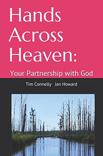 Stock image for Hands Across Heaven:: Your Partnership with God for sale by Revaluation Books