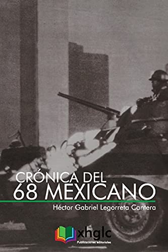 Beispielbild fr Crnica del 68 mexicano zum Verkauf von PBShop.store US