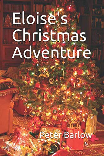 Stock image for Eloise's Christmas Adventure for sale by Revaluation Books