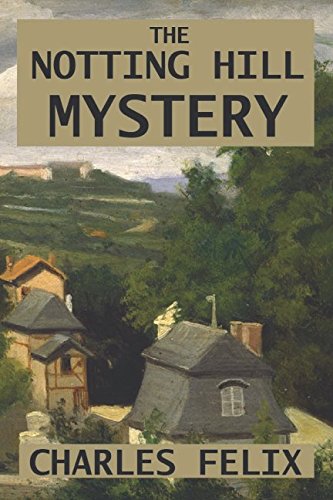 Imagen de archivo de Notting Hill Mystery: A Traditional British Mystery Novel a la venta por Revaluation Books