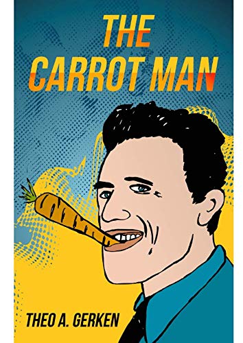 Beispielbild fr The Carrot Man zum Verkauf von Revaluation Books