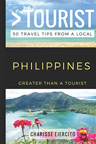 9781549723063: Greater Than a Tourist – Philippines: 50 Travel Tips from a Local [Idioma Ingls]