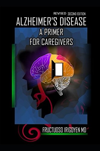 9781549731334: Revised Second Edition ALZHEIMER"S DISEASE: a primer for caregivers