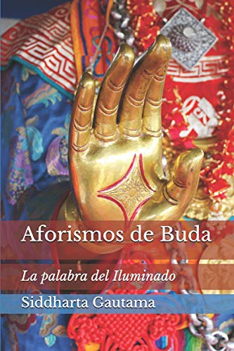 Stock image for Aforismos de Buda: La palabra del Iluminado for sale by Revaluation Books