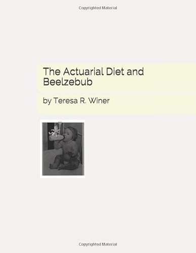 Beispielbild fr The Actuarial Diet and Beelzebub zum Verkauf von Revaluation Books