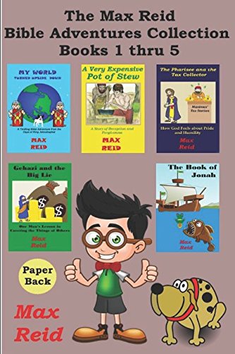 Stock image for The Max Reid Bible Adventures Collection - Books 1 thru 5 for sale by Revaluation Books