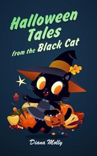 Imagen de archivo de Halloween Tales from the Black Cat (Halloween book for kid age 9-12) a la venta por SecondSale
