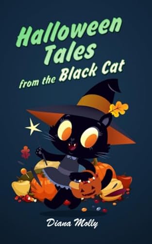Stock image for Halloween Tales from the Black Cat (Halloween book for kid age 9-12) for sale by SecondSale