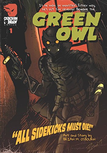 Beispielbild fr Green Owl: All Sidekicks Must Die! zum Verkauf von Revaluation Books