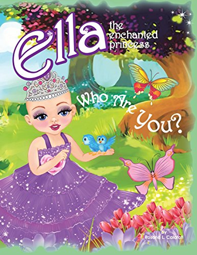 Imagen de archivo de Who Are You?: Ella The Enchanted Princess a la venta por HPB-Emerald