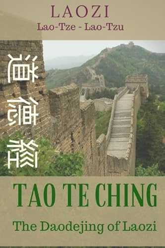 9781549758201: TAO TE CHING: The Daodejing of Laozi