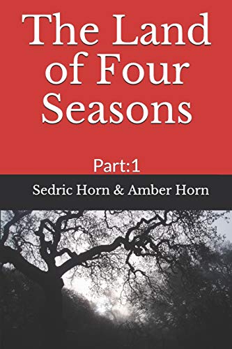 Imagen de archivo de The Land of Four Seasons : Part:1 a la venta por Better World Books