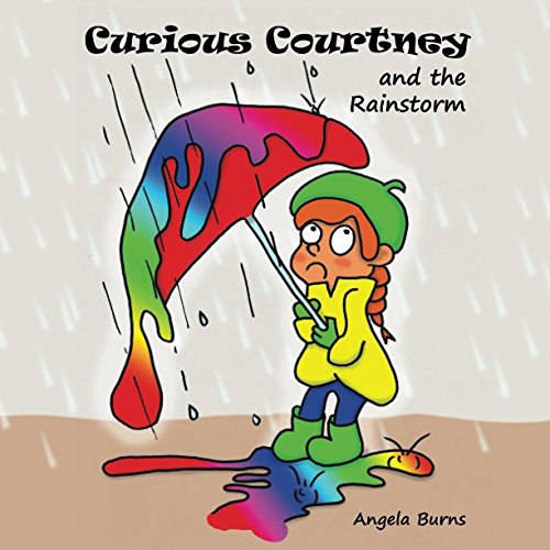 Stock image for Curious Courtney: and the rainstorm for sale by Revaluation Books