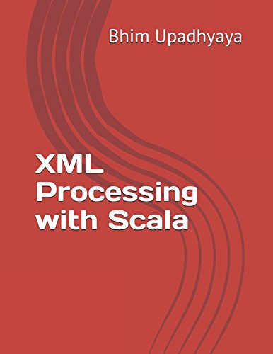 9781549772054: XML Processing with Scala