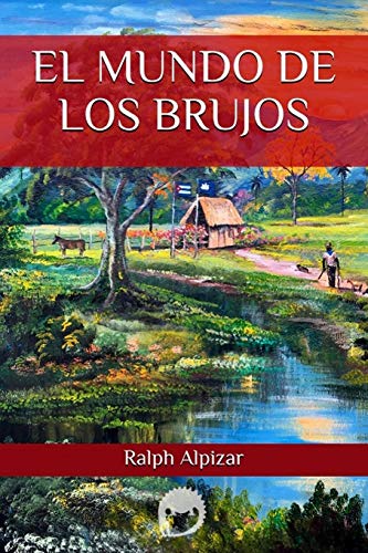 Imagen de archivo de El Mundo de los Brujos (Spanish Edition) a la venta por Lucky's Textbooks