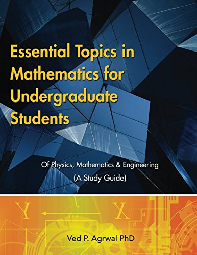 Stock image for Essential Topics in Mathematics: For Undergraduate Students of Physics, Mathematics & Engineering (A Study Guide) for sale by Revaluation Books