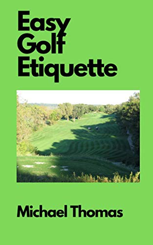 9781549797095: Easy Golf Etiquette