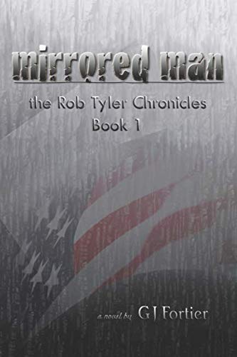 Stock image for Mirrored Man (The Rob Tyler Chronicles) for sale by Revaluation Books