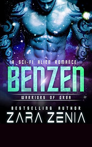 Stock image for Benzen: A Sci-Fi Alien Romance (Warriors of Orba) for sale by Revaluation Books