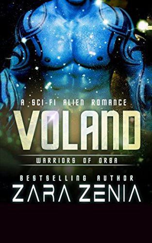 Stock image for Voland: A Sci-Fi Alien Romance (Warriors of Orba) for sale by Revaluation Books