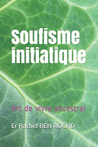 Stock image for Soufisme initiatique: Art de vivre ancestral for sale by Revaluation Books