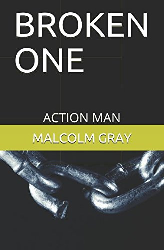 Stock image for BROKEN ONE: ACTION MAN (1) for sale by Revaluation Books