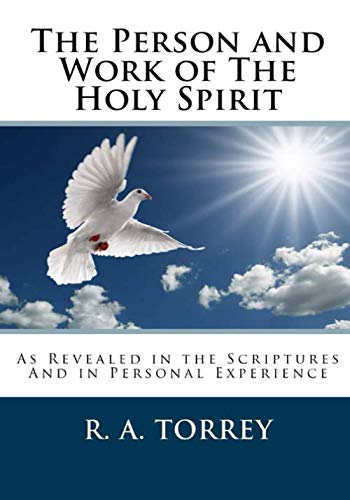 Stock image for The Person and Work of The Holy Spirit for sale by Goodwill of Colorado