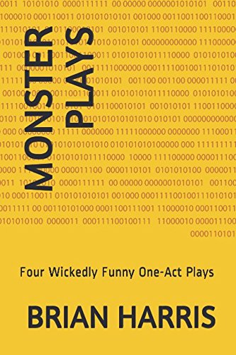 9781549830136: Monster Plays: Four Wickedly Funny One-Act Plays