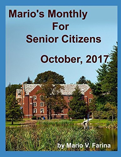 Stock image for Mario's Monthly For Senior Citizens October, 2017 for sale by Revaluation Books