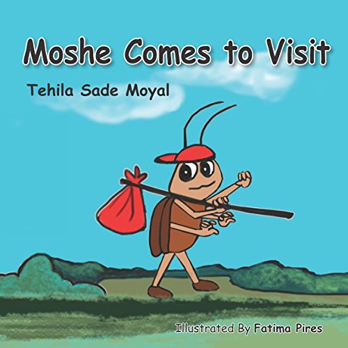 Beispielbild fr Moshe Comes to Visit zum Verkauf von Revaluation Books